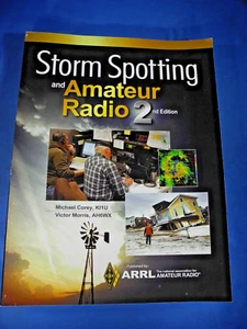 Storm Spotting and Amateur Radio 2nd edition Paperback – June 9, 2016  (NEW!) - Picture 1 of 5