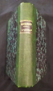 L' oiseau par Jules Michelet Librairie Hachette 1856 - Foto 1 di 12