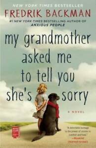 My Grandmother Asked Me to Tell You She's Sorry - Paperback - GOOD