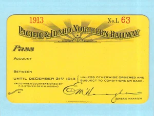PACIFIC IDAHO NORTHERN LOW # 63 RAILROAD RAILWAY RR RY PASS 1913 - Picture 1 of 2