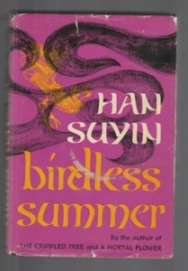 Birdless Summer by Han Suyin (1968, HC), Signed 1st Amer. Ed - Picture 1 of 5