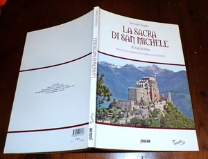 Giovanni Gaddo LA SACRA DI SAN MICHELE in Val di Susa Monumento simbolo Piemonte - Picture 1 of 1