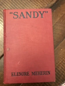 Vintage Buch ""Sandy"" von Elenore Meherin 1926 Hardcover - Bild 1 von 7