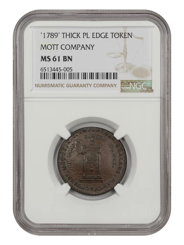 1789 Mott Token NGC MS61 (Thick Plain Edge) Cover