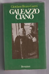 Libro Galeazzo Ciano Giordano Bruno Guerri SC51A - Picture 1 of 1