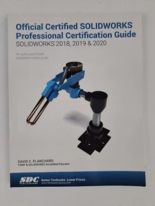 Official Certified SOLIDWORKS Professional Certification Guide (SOLIDWORKS 2018, - Picture 1 of 3