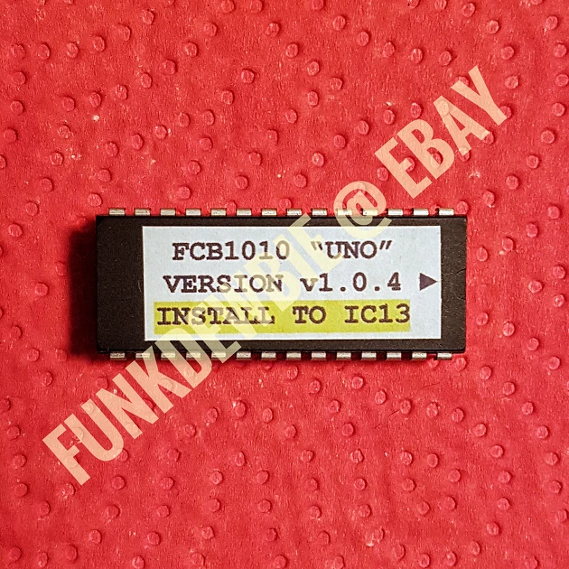Behringer FCB1010 OS v1.0.4 “UNO” EPROM Firmware Upgrade KIT / ROM Update Chip - Image 1 of 1