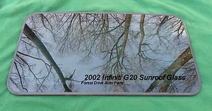 2002 INFINITI G20 YEAR SPECIFIC  SUNROOF GLASS OEM FACTORY FREE SHIPPING - Picture 1 of 8