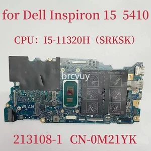 CN-0M21YK For Dell Inspiron 15 5410 Motherboard CPU:I5-11320H I7-11390H 213108-1 - Picture 1 of 4