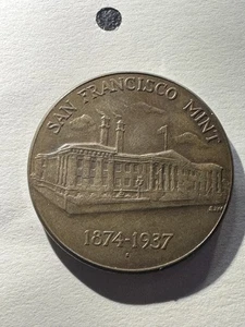 🔥 1874-1937 Antique  Old San Francisco Mint Treasury 1 oz. Commemorative Coin - Picture 1 of 3