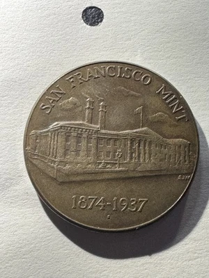 🔥 1874-1937 Antique  Old San Francisco Mint Treasury 1 oz. Commemorative Coin - Image 1 of 3