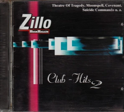 CD ZILLO CLUB HITS 2 Sampler ELECTRO Synth-Pop Gothic GOTH ROCK 1998 COMPILATION - Bild 1 von 2