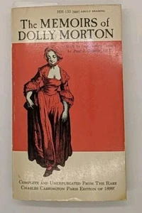 The Memoirs of Dolly Morton by Jean de Villiot, Paul J. Gillette (1966, ... - Imagen 1 de 3