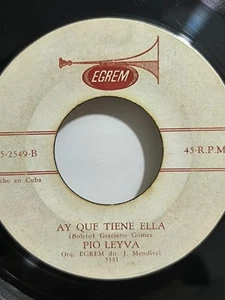 PIO LEIVA-ORQUESTA EGREM-AY QUE TIENE ELLA BOLERO MONTUNO CUBA LISTEN 🎵🎵 - Picture 1 of 4