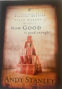 Andy Stanley, Since Nobody's Perfect, How Good is good enough? (Paper Back Book) - Picture 1 of 3