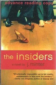 THE INSIDERS by J MINTER Bloomsbury 2004 TP Advance Reading Copy ARC - Picture 1 of 1