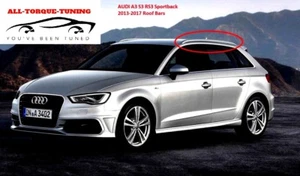 For Audi A3 S3 RS3 2014 2018 Aluminium Silver Roof Rails Rack Bars Sportback 8V - Picture 1 of 9