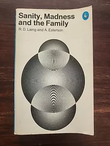 Sanity, Madness And the Family by R.D. Liang - Picture 1 of 6