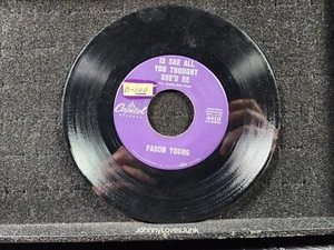 Faron Young Is She All You Thought She'd Be/There Isnt Any Left Like U 45 RECORD - Picture 1 of 2