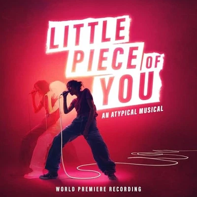Little Piece of You - An Atypical Musical (World Premi... - Kjersti Long CD BFLN - Image 1 of 2