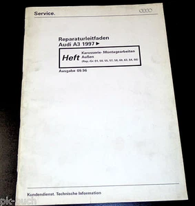 Manual de Taller Audi A 3/A3 Carrocería Trabajos de Montaje Exterior Desde 1997 - Picture 1 of 1