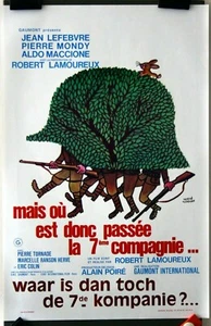 MAIS OU EST DONC PASSEE LA SEPTIEME COMPAGNIE ? Robert LAMOUREUX, poster - Photo 1/1