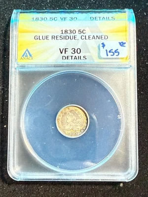 1830 CAPPED BUST HALF DIME ANACS VF 30 DETAILS CLEANED GLUE RESIDUE - Image 1 of 4