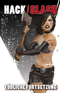 HACK SLASH HC 2 deutsch TÖDLICHE FORTSETZUNG Cross Cult TIM SEELEY Splatter - Picture 1 of 1