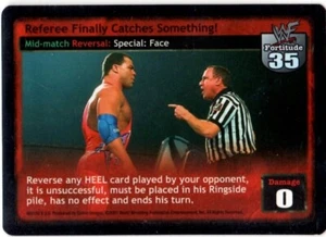 WWE: Referee Finally Catches Something! [Played] card type Mid-match Reversal Ra - Picture 1 of 1