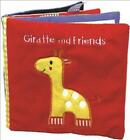 Giraffe And Friends: A Soft And Fuzzy Book For Baby By Rettore (English) Fabric