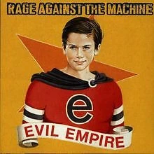 Evil Empire von Rage Against the Machine, Zack de la Rocha | CD | Zustand gut - Image 1 of 1