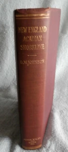 NEW ENGLAND-ACADIAN SHORELINE by Douglas Johnson 1925 *Signed* VGC - Imagen 1 de 12