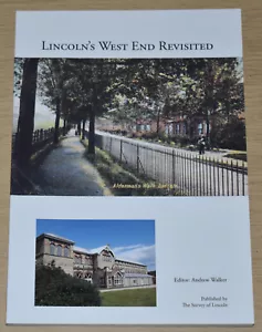 LINCOLN WEST END NeighbourhoodHistory Streets Houses Buildings Trade Pubs - Picture 1 of 1