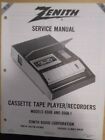 Zenith TR22 E608 E608-1 Cassette Tape Player Recorder Service Manual 