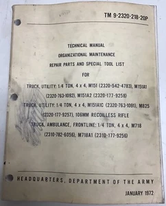 M151 TM 9-2320-218-20P Tech Manual January 1972 Original - Foto 1 di 12