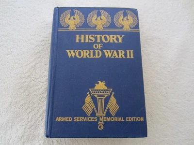 History of World War II, Armed Services Memorial Edition 1945 HC, Francis Miller - Image 1 of 4