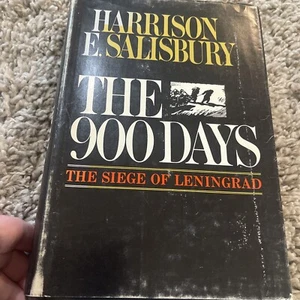 The 900 Days: The Siege of Lenningrad by Harrison E. Salisbury HC DJ 1st 1969 VG - Picture 1 of 21