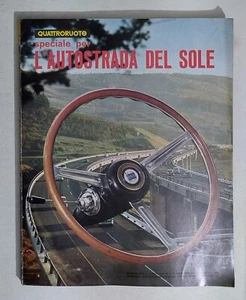 70622 QUATTRORUOTE 1964 n. 106 bis - Speciale per l'autostrada del sole - Picture 1 of 2