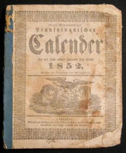 Neuer Pennsylvanischer Kalender Almanach Kalender Lancaster PA 1852 antik (O) - Bild 1 von 10