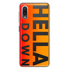 For Samsung Galaxy A02 Shockproof Case Funny Text Quote Hella Down