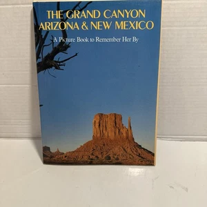 Grand Canyon Arizona and New Mexico by Ted Smart/Edmund Nagele 1979, HC - Picture 1 of 11