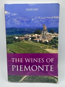 The Wines of Piemonte by David Way - Italian Wine Book - 2023 Edition - Rare - Foto 1 di 4