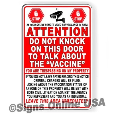 Do Not Knock On This Door To Talk Vaccines No Trespassing Keep Out Sign Or Decal - Image 1 of 4