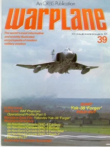 WARPLANE 39 RAF PHANTOM LEUCHARS 43 111 SQN / YAK-38 / DHC CANADA CARIBOU OTTER - Picture 1 of 3