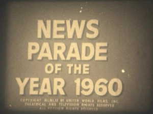 “News Parade” (1960) 8mm Film, W/Script, U-2 Plane, Anti-US, UN Strife JFK Elect - Picture 1 of 24