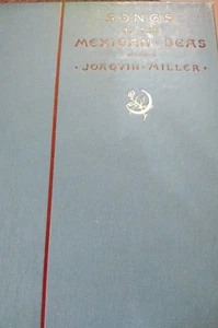 Joaquin MILLER Songs of the Mexican Seas 1st Edition 1887 Nice Vintage Hardcover - Bild 1 von 5