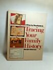 Marijke Alderson Tracing Your Family History Lg P/B 1988 workbook