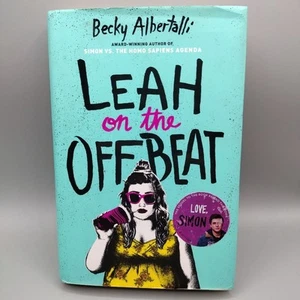 Leah on the Offbeat Signed Autographed Copy Becky Albertalli Love Simon Sequel - Picture 1 of 24