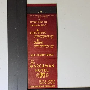The Marchman Hotel Wichita Falls TX Vintage klimatisiertes Streichholzheftchen - Bild 1 von 3
