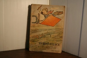 236/21 Libri lettura - Varesi C.- Bartolini V. - TEMPO FELICE.Lett.4°el. - Imagen 1 de 1